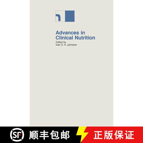 【3-4周达】Advances in Clinical Nutrition : Proceedings of the 2nd International Symposium held in Be... [9789401159203]