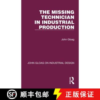 【3-4周达】精装 The Missing Technician in Industrial Production [9781032365886]