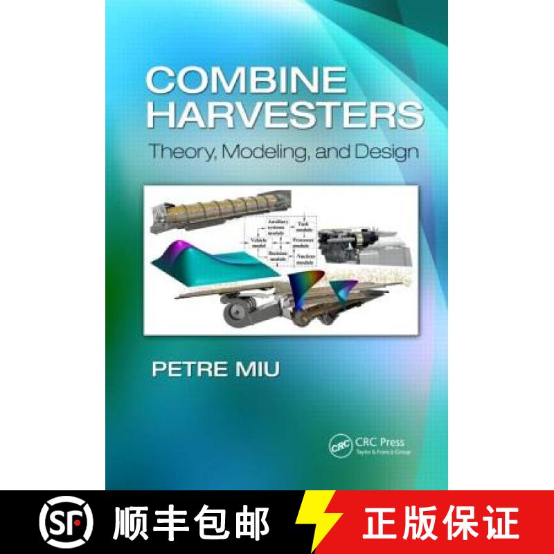 【3-4周达】Combine Harvesters: Theory, Modeling, and Design [9781466505124]