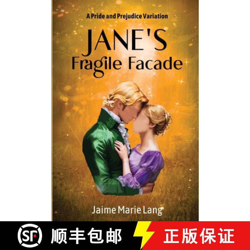 【4周达】Jane's Fragile Façade: A Pride and Prejudice Variation [9798989344079]