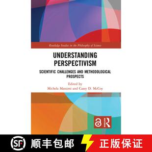 Challenges 9781032092188 4周达 Prospects Methodological and Scientific Perspectivism Understanding