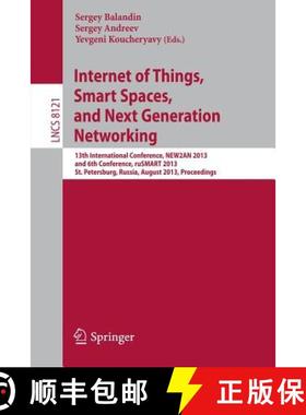 【3-4周达】Internet of Things, Smart Spaces, and Next Generation Networking: 13th International Confe... [9783642403156]