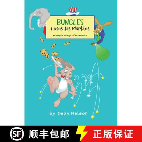 【3-4周达】精装 Bungles Loses His Marbles: A simple study of economics [9798987942307]