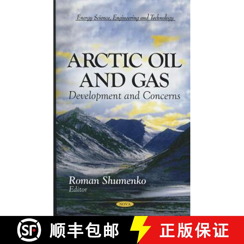 【3-4周达】Arctic Oil and Gas: Development and Concerns [9781613248621]
