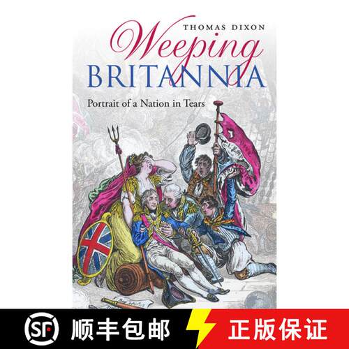 【3-4周达】精装 Weeping Britannia: Portrait of a Nation in Tears [9780199676057]