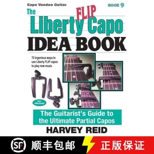 Book the Guitarist Liberty Capo 9781630290252 Partial Capos The FLIP Idea Guide Ultimate 4周达
