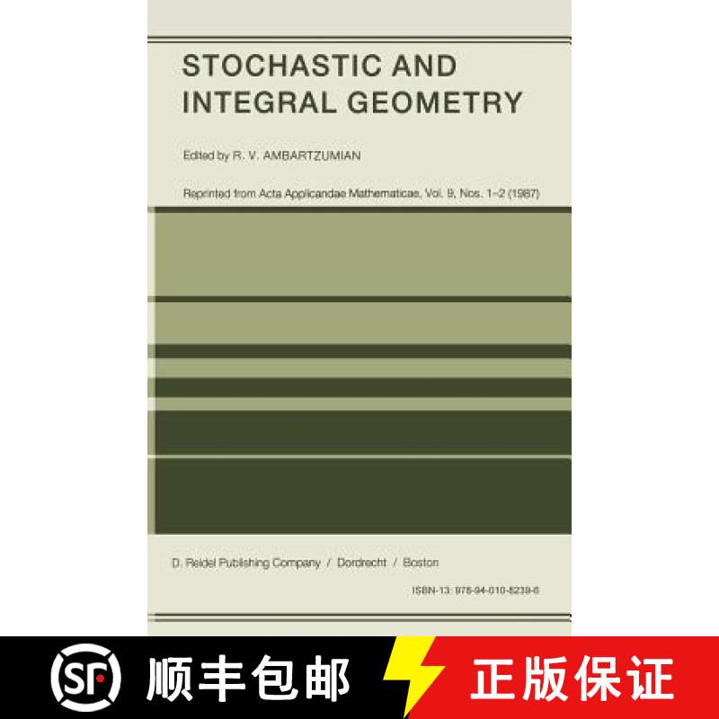 【3-4周达】Stochastic and Integral Geometry [9789401082396]