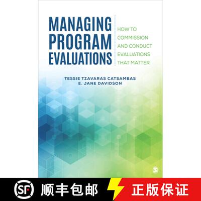 【3-4周达】Evaluation Management: How to Commission and Conduct Evaluations that Matter (1) [9781544353128]