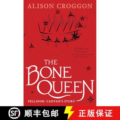【3-4周达】The Bone Queen: Pellinor: Cadvan's Story [9781536203707]