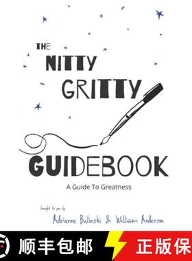 预订 Nitty Gritty Guidebook: A Guide To Greatness [9780997899030]