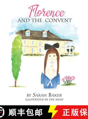 【3-4周达】Florence and the Convent [9798218136697]