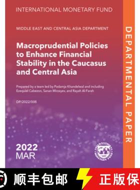 【3-4周达】Macroprudential Policies to Enhance Financial Stability in the Caucasus and Central Asia [9798400201240]
