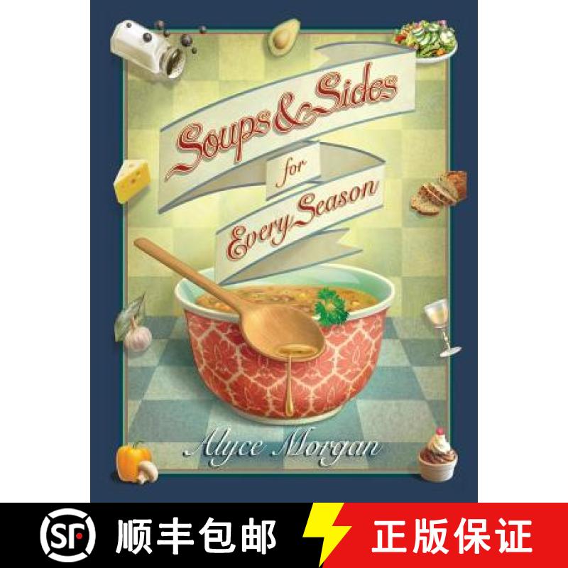 【3-4周达】Soups & Sides for Every Season [9780615673066]