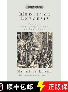 预订 Medieval Exegesis, vol. 3 : The Four Senses of Scripture [9780802841476]