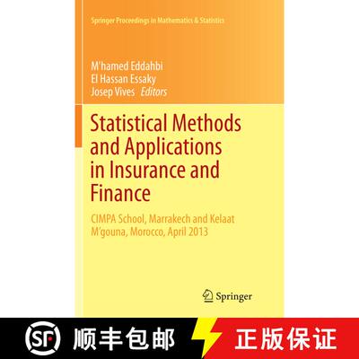 【3-4周达】Statistical Methods and Applications in Insurance and Finance : CIMPA School, Marrakech an... [9783319808048]