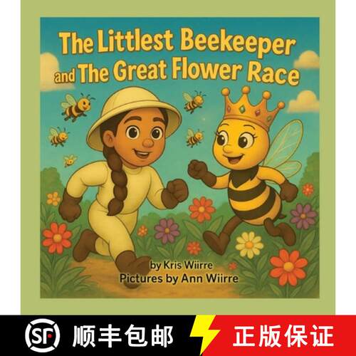 【3-4周达】The Littlest Beekeeper and The Great Flower Race [9798349453366]