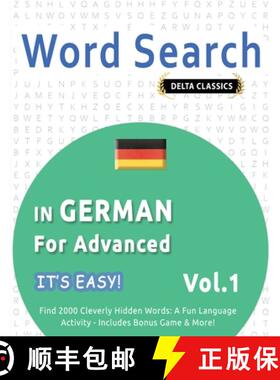 【3-4周达】Word Search in German for Advanced - It's Easy! Vol.1 - Delta Classics - Find 2000 Cleverl... [9798349006258]