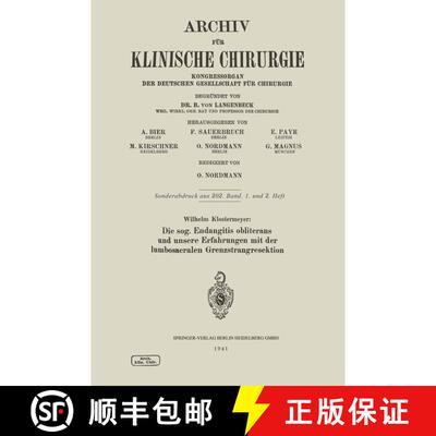 【3-4周达】Die sog. Endangitis obliterans und unsere Erfahrungen mit der lumbosacralen Grenzstrangres... [9783662274132]