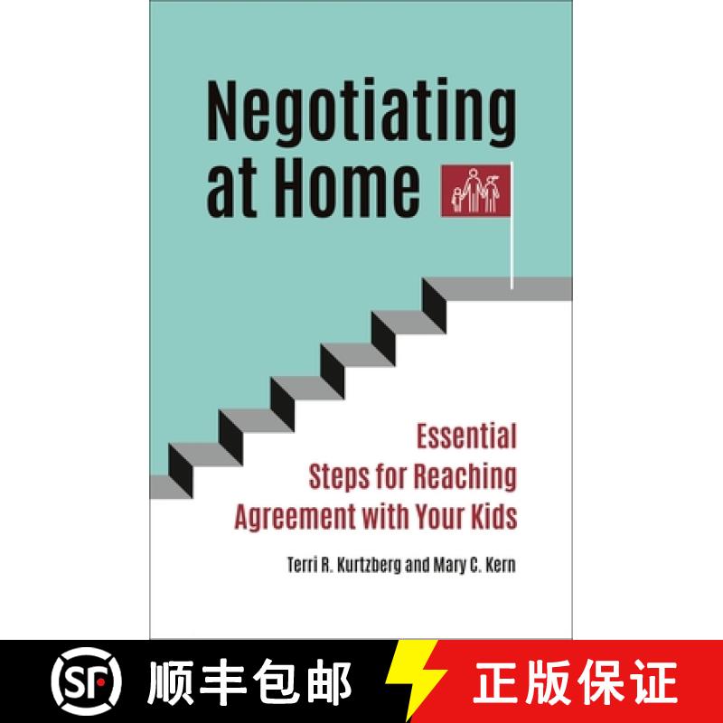 预订 Negotiating at Home: Essential Steps for Reaching Agreement with Your Kids [9781440868108]