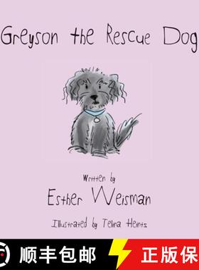 【3-4周达】Greyson the Rescue Dog [9798989925209]