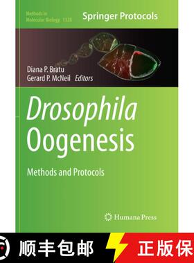 【3-4周达】Drosophila Oogenesis: Methods and Protocols [9781493949335]