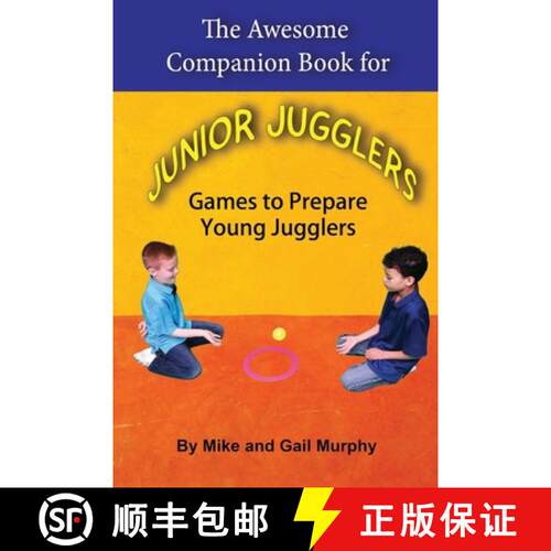 【3-4周达】The Awesome Companion Book for Junior Jugglers: Games to Prepare Young Jugglers [9781088262795]