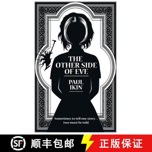 【3-4周达】精装 The Other Side of Eve: Sometimes to tell one story...two must be told. [9780992534639]