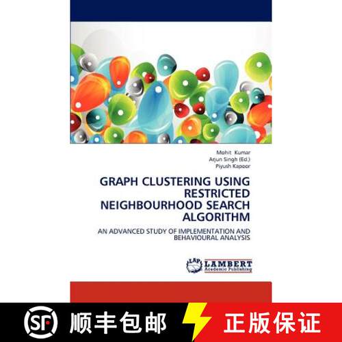 预订 Graph Clustering Using Restricted Neighbourhood Search Algorithm [9783659237133]