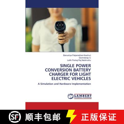 【3-4周达】Single Power Conversion Battery Charger for Light Electric Vehicles [9786208490911]