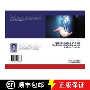 预订 Plastic Recycling and the hindering obstacles as per Indian Context [9786202011860]