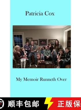 【3-4周达】My Memoir Runneth Over [9781943324040]