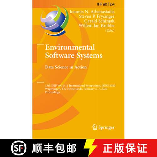 【3-4周达】精装 Environmental Software Systems. Data Science in Action: 13th IFIP WG 5.11 Internation... [9783030398149]