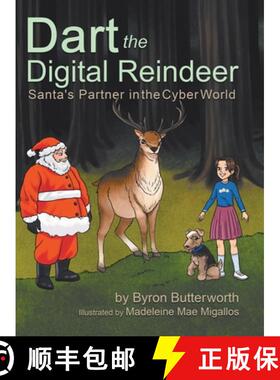 预订 Dart the Digital Reindeer: Santa's Partner in the Cyber World [9780228854890]