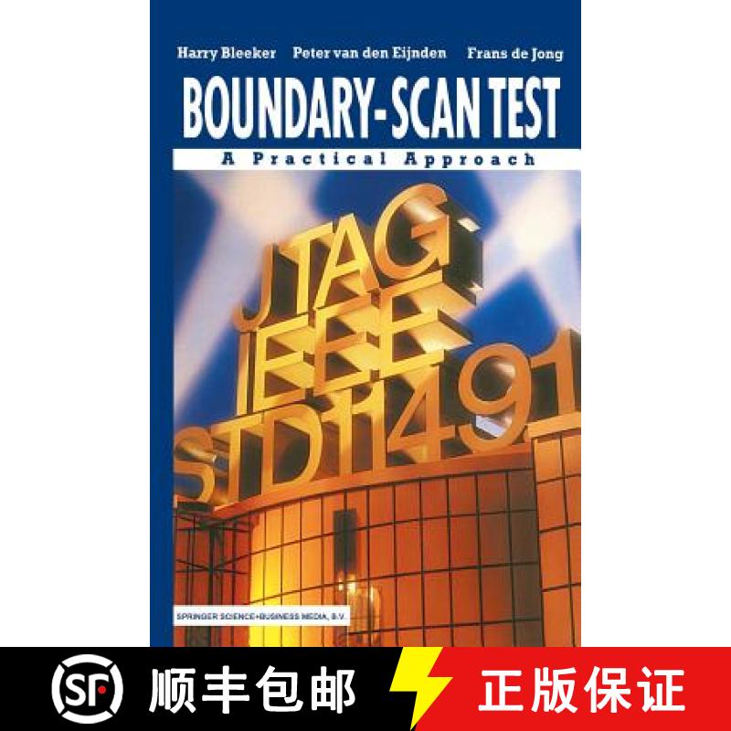 【3-4周达】Boundary-Scan Test : A Practical Approach [9781461363712]