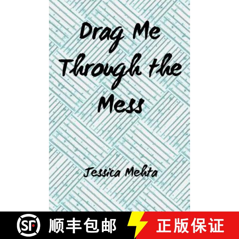 【3-4周达】Drag Me Through the Mess [9781947021433]
