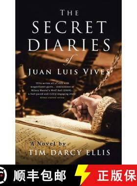 预订 The Secret Diaries of Juan Luis Vives: A Novel [9780228834366]
