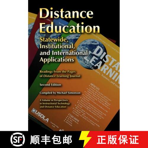 【3-4周达】Distance Education: Statewide, Institutional, and International Applications of Distance E... [9781681236414]