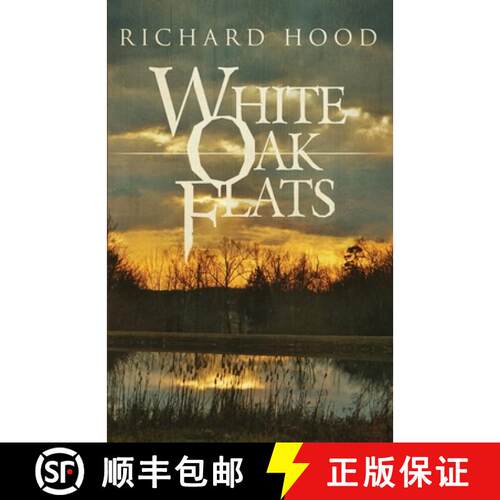 【3-4周达】White Oak Flats [9781643962245]