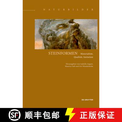 【3-4周达】Steinformen – Materialität, Qualität, Imitation [9783110581997]