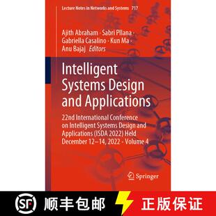 Intelligent ... Design International Applications Systems and 22nd Conference 9783031355097 4周达