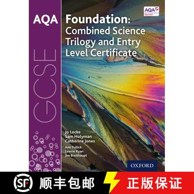 【3-4周达】AQA GCSE Foundation: Combined Science Trilogy and Entry Level Certificate Student Book [9780198428831]