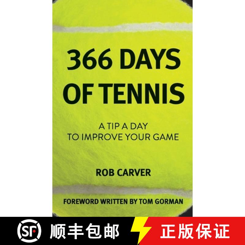 【2-3周达】366 Days of Tennis: A Tip a Day to Improve Your Game [9781665303538]