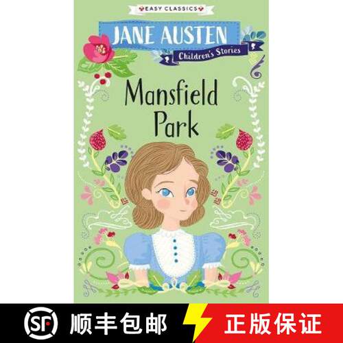 【3-4周达】Mansfield Park (Easy Classics): Jane Austen Children's Stories (Easy Classics) [9781782266112]