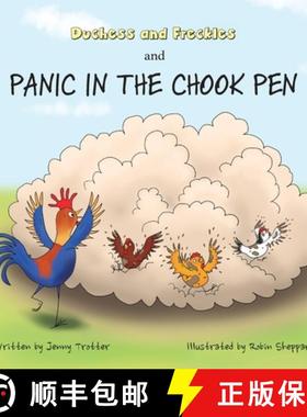 【3-4周达】Duchess and Freckles and Panic in the Chook Pen [9781763562202]
