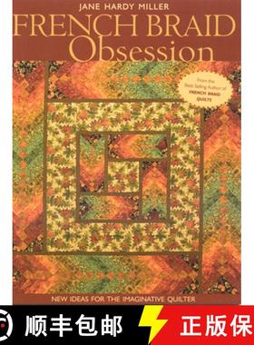 【3-4周达】French Braid Obsession-Print-On-Demand-Edition: New Ideas for the Imaginative Quilter [9781571205261]