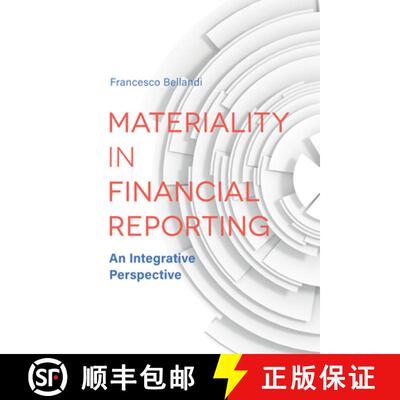 【3-4周达】Materiality in Financial Reporting – An Integrative Perspective [9781787437371]