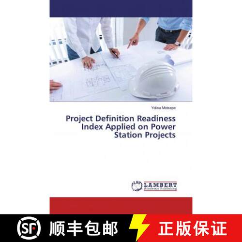 预订 Project Definition Readiness Index Applied on Power Station Projects [9786139460694]