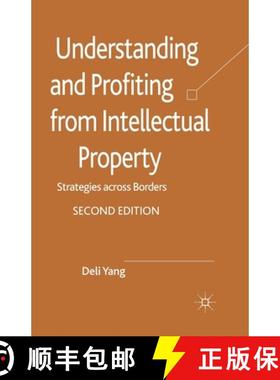 【3-4周达】Understanding and Profiting from Intellectual Property : Strategies across Borders [9781349336241]