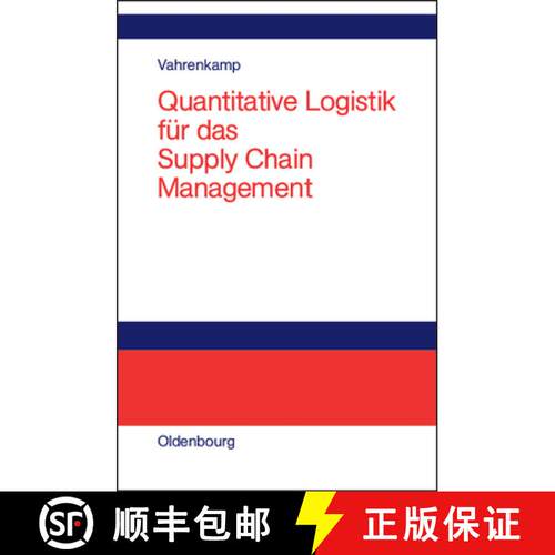 【3-4周达】精装 Quantitative Logistik für das Supply–chain–Management [9783486273694]