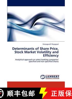 预订 Determinants of Share Price, Stock Market Volatility and Efficiency [9783847345442]